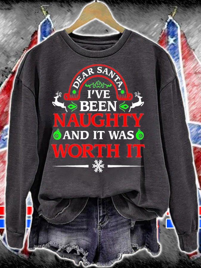 Dear Santa I Was Naughty Worth It Funny Christmas T-Shirt t-shirt sweatshirt