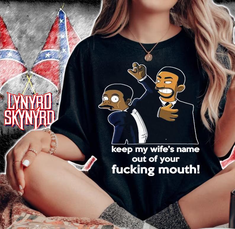 Keep My Wifes Name Out Of Your Fucking Mouth Will Smith Meme T-Shirt t-shirt woman shirt