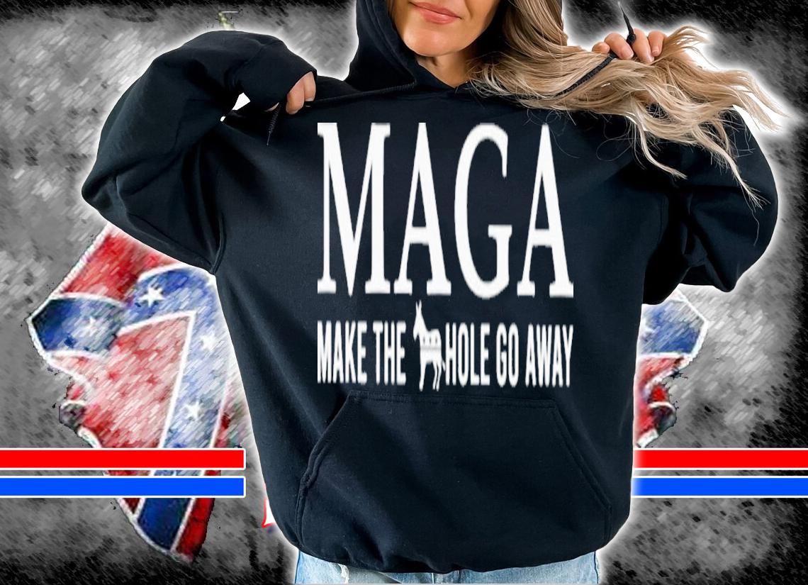 MAGA Make The Hole Go Away Donkey Democrat Shirt t-shirt