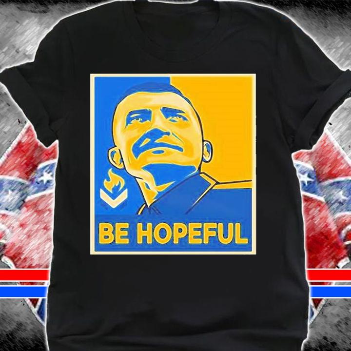 Michael Malice Be Hopeful T-Shirt t-shirt shirt