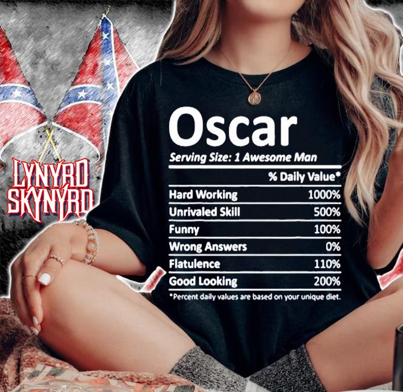 Oscar Nutrition Funny Birthday Personalized Name Gift Idea T-Shirt t-shirt woman shirt