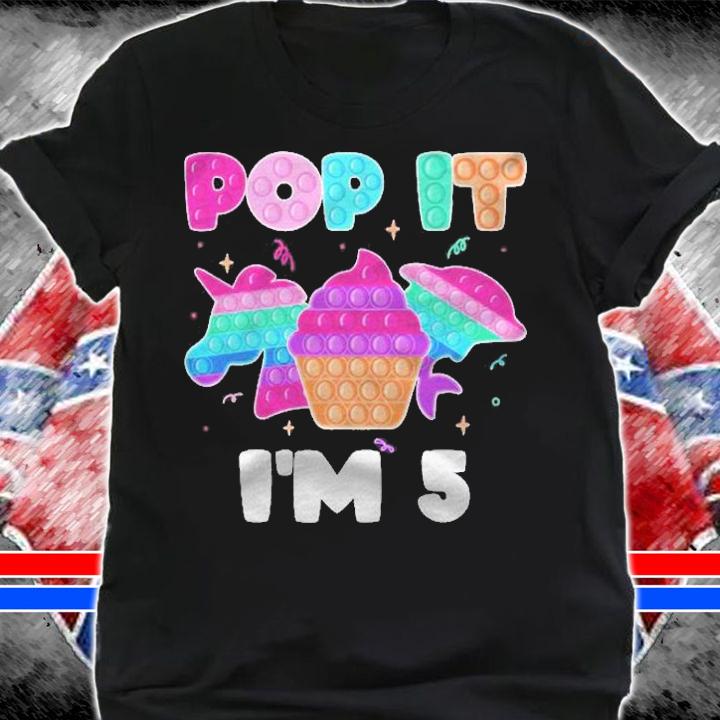 Pop It Im 5 Birthday Girl Pop Fidget Toys Graphic Unicorn Shirt t-shirt