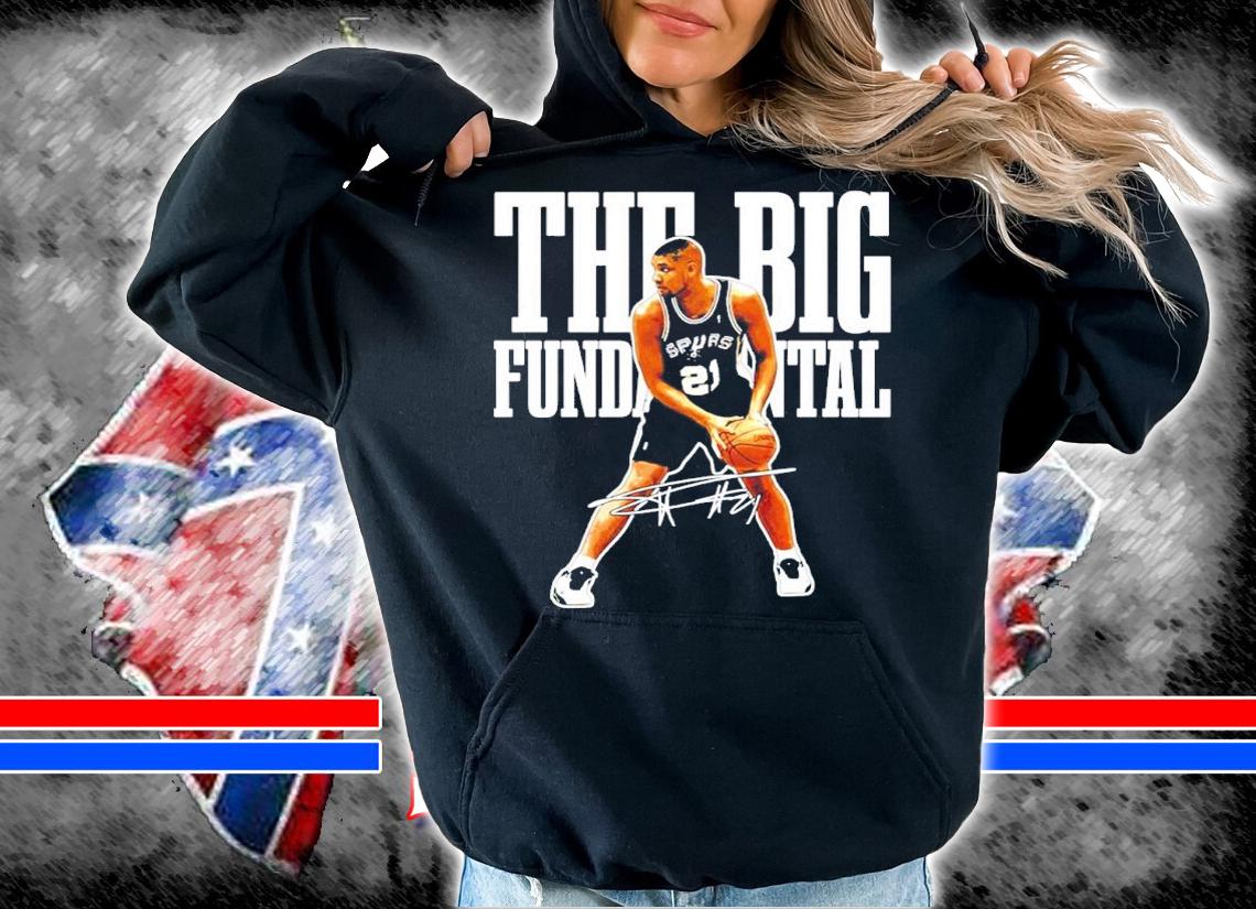 Tim Duncan The Big Fundamental Basketball Legend Signatures Shirt t-shirt hoodie