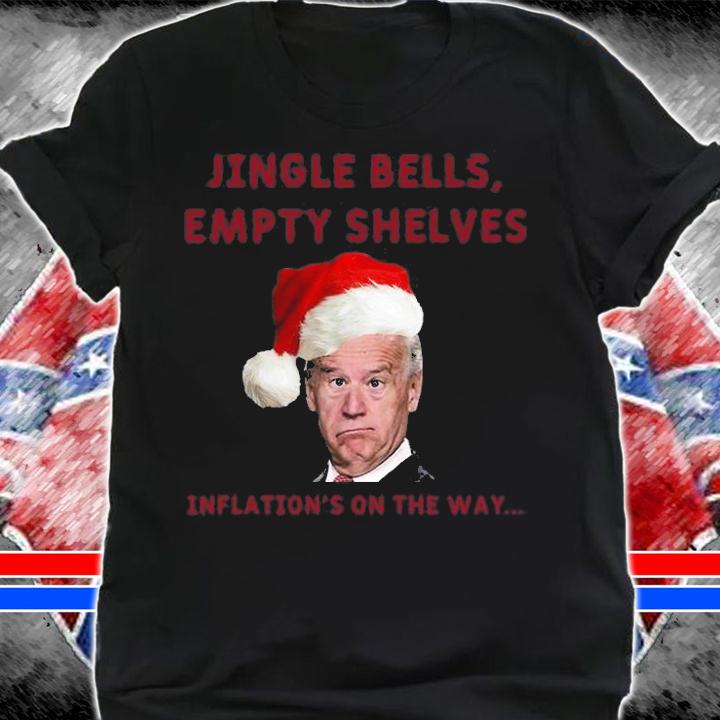Empty Shelves Inflation's On The Way Biden Christmas 2021 T-Shirt t-shirt