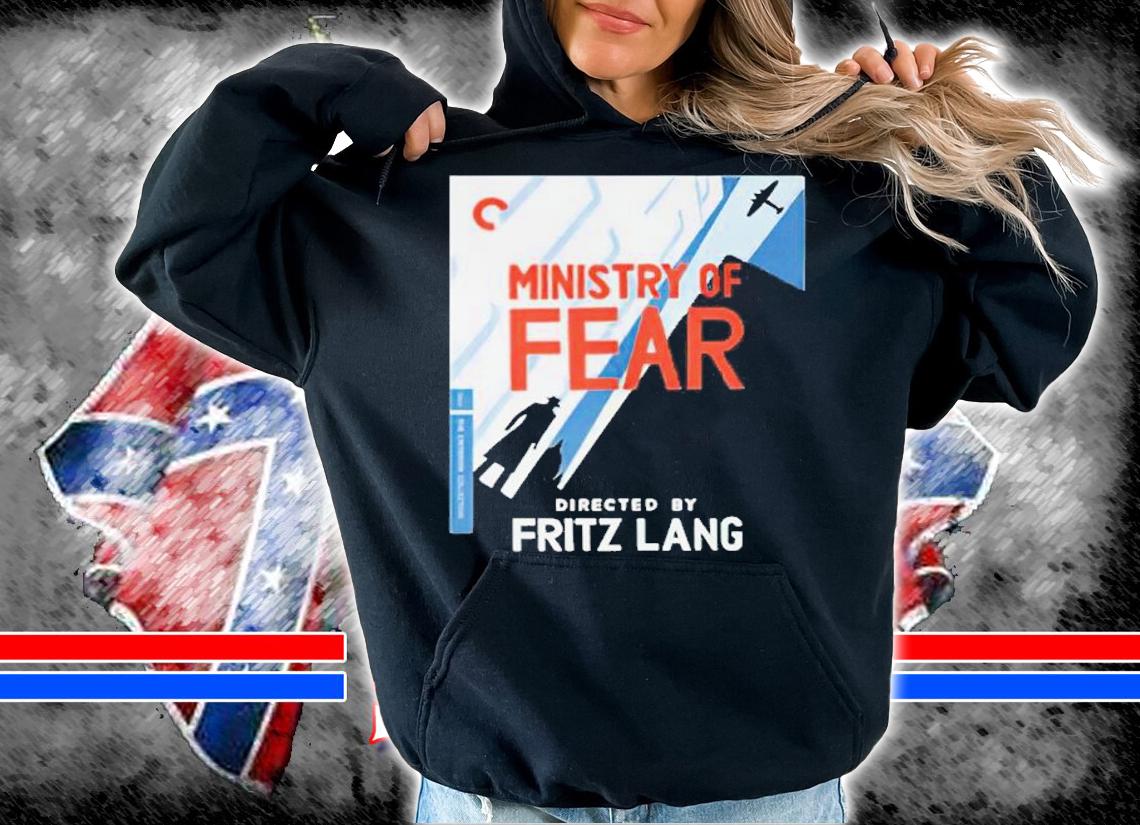 Ministry Of Fear Movie Poster Directed By Fritz Lang Shirt t-shirt hoodie