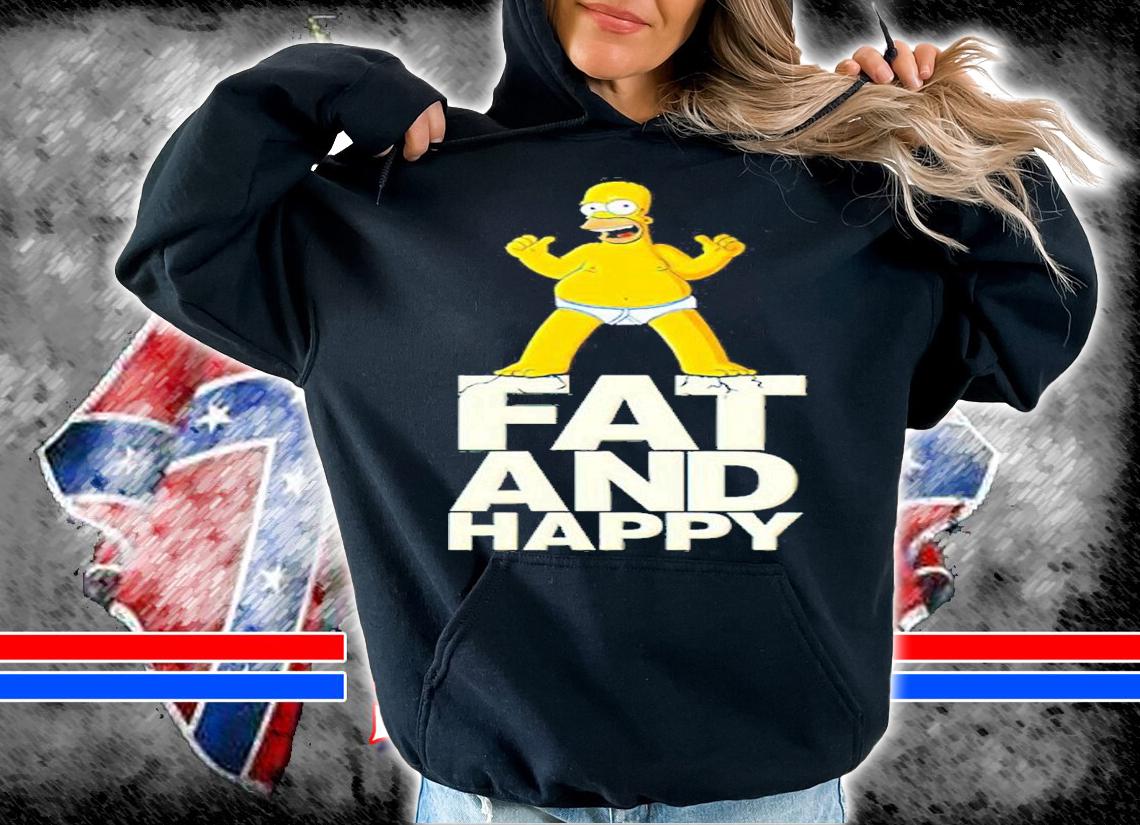 The Simpsons Homer Simpson Fat And Happy Shirt t-shirt