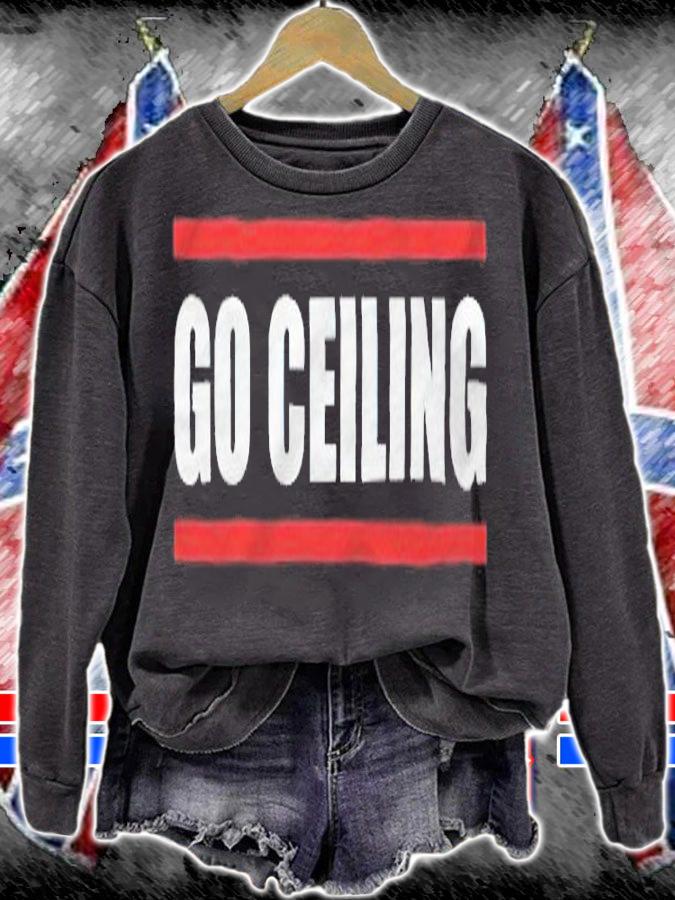 Go Ceiling T-shirt sweatshirt