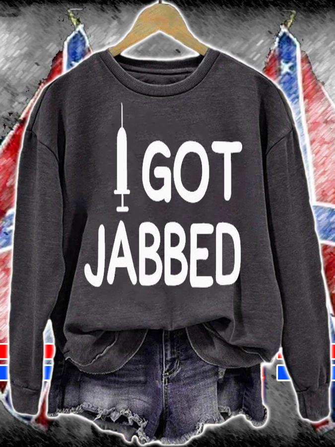 i got jabbed 2021 T-Shirt sweatshirt