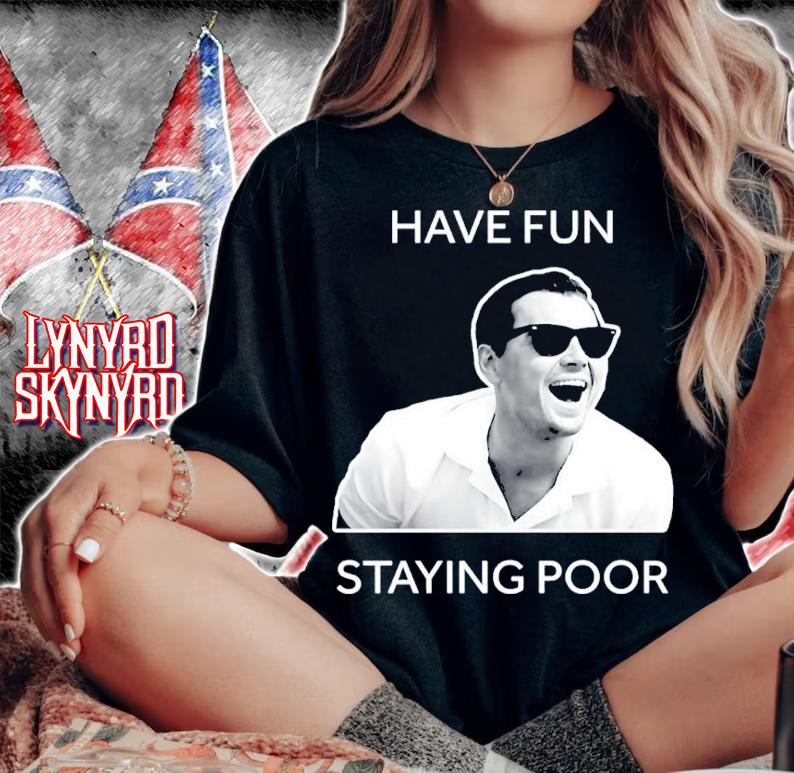 Leo DiCaprio Have Fun Staying Poor Shirt