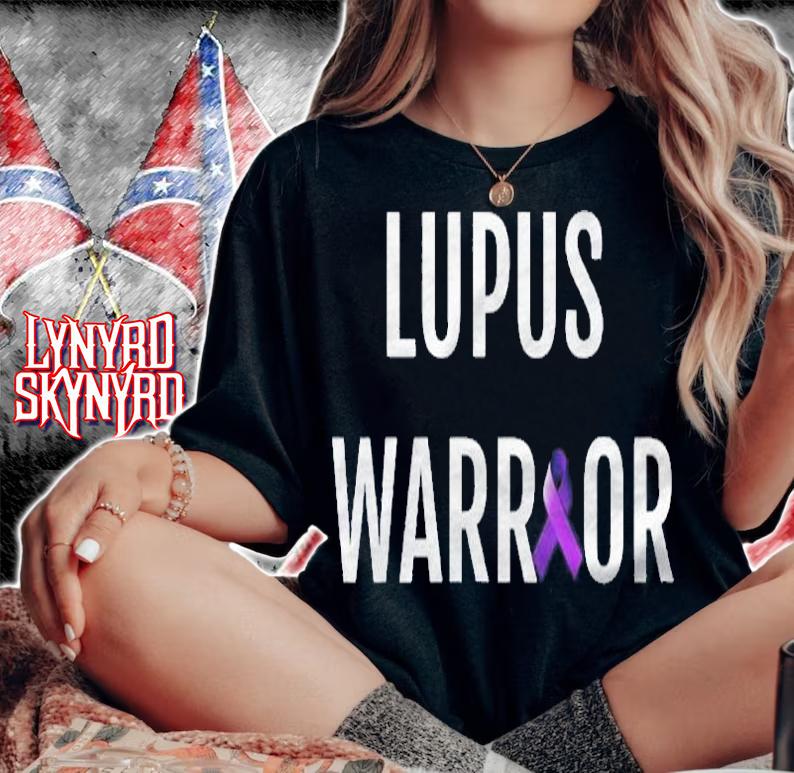 Lupus Warrior Statement Lupus Awareness Shirt woman shirt