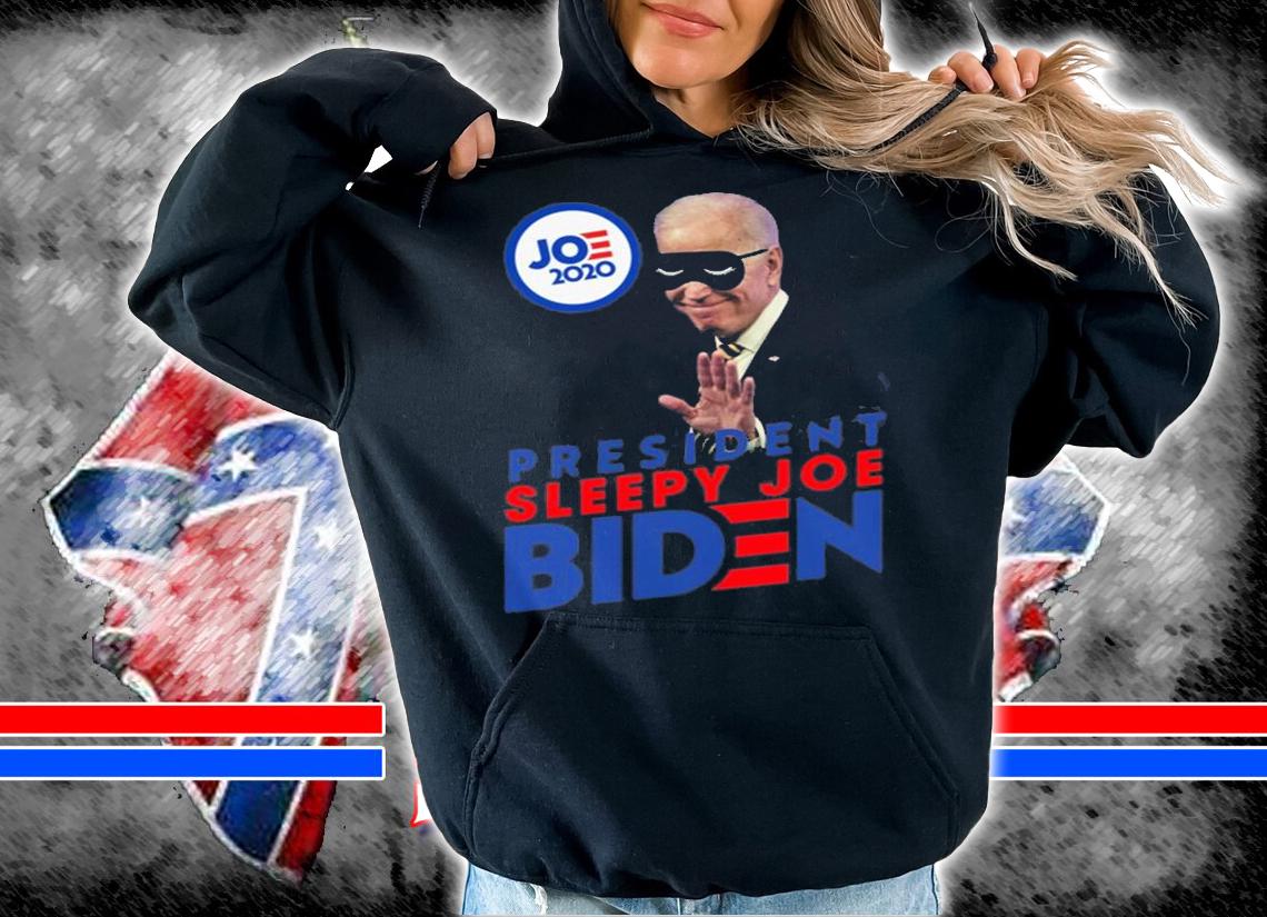 President Sleepy Joe Biden Funny Sleepy Joe Biden T-Shirt hoodie