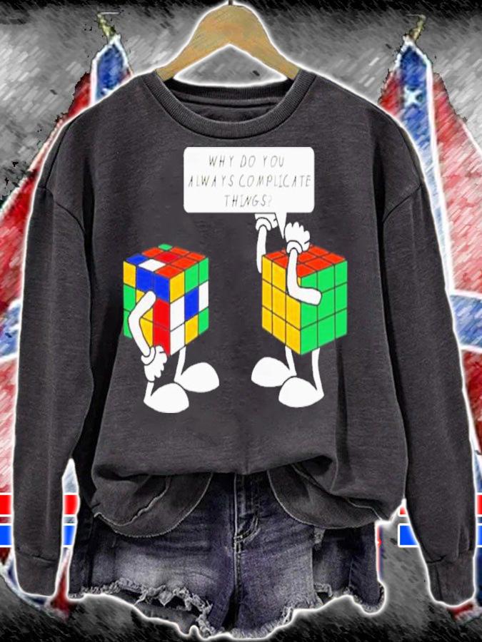 Rubik Why Do You Always Complicate Things Shirt