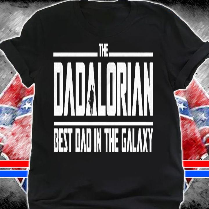 The Dadalorian Best Dad In The Galaxy T-Shirt