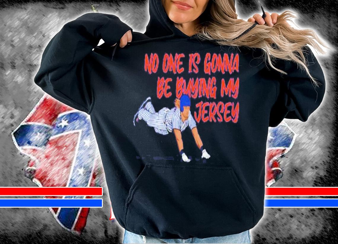 Travis Jankowski 16 No One Is Gonna Be Buying My Jersey Shirt hoodie