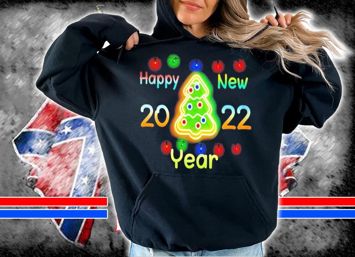 Christmas Tree Happy New Years 2022 Shirt hoodie