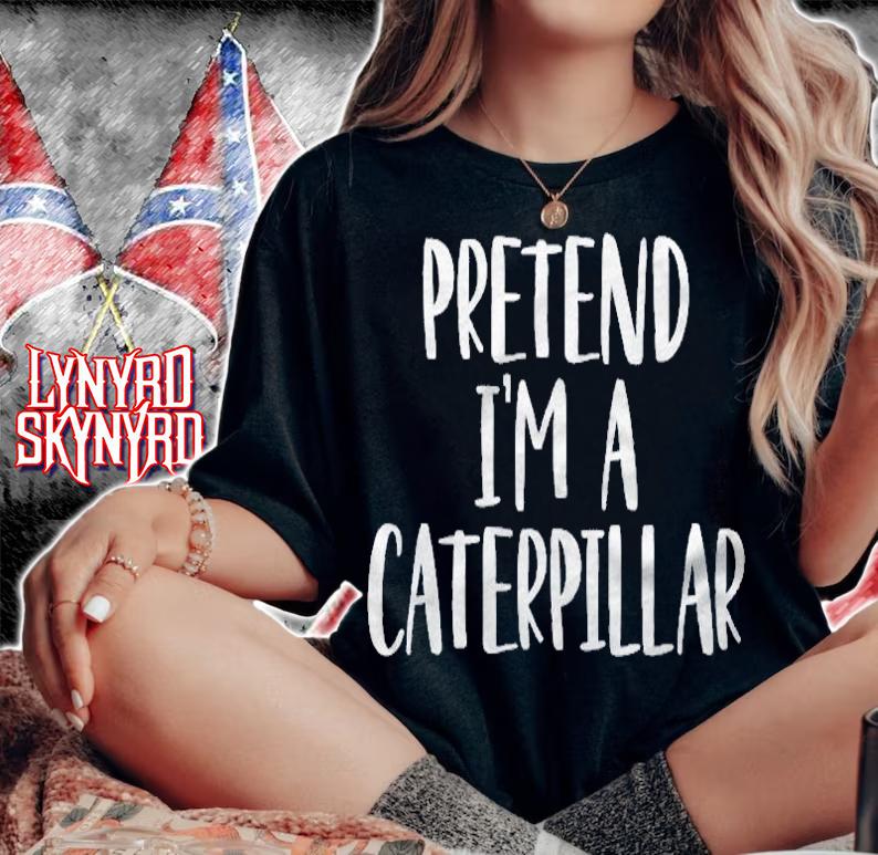 Pretend Im A Caterpillar Costume Halloween Party Shirt woman shirt