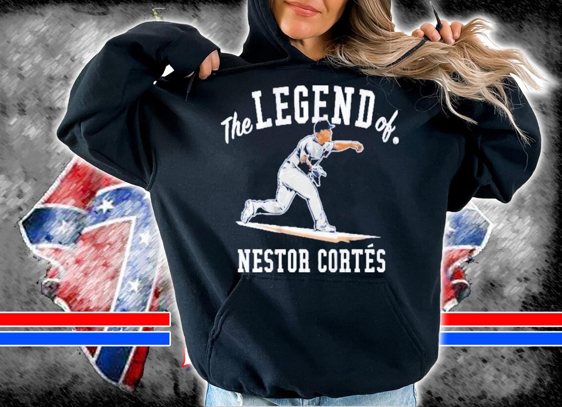 The Legend Of Nestor Cortes Baseball Shirt hoodie