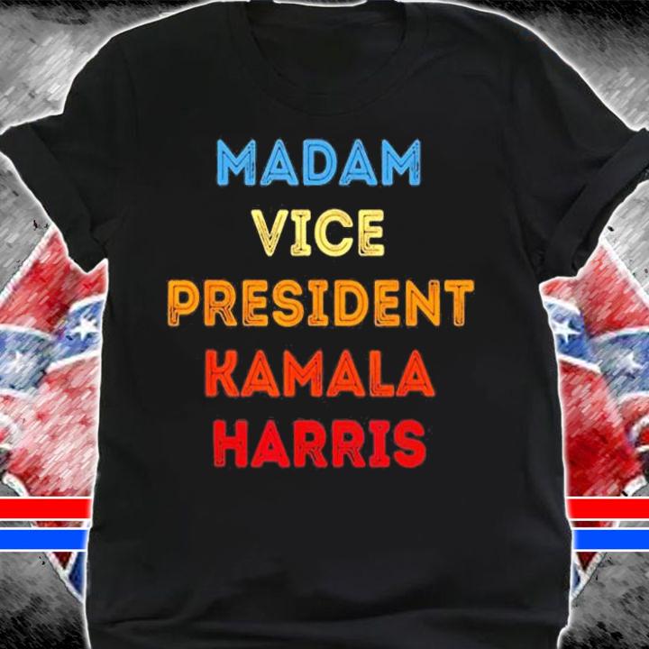 Kamala Harris Madam Vice President 2021 Retro Vintage T-Shirt shirt