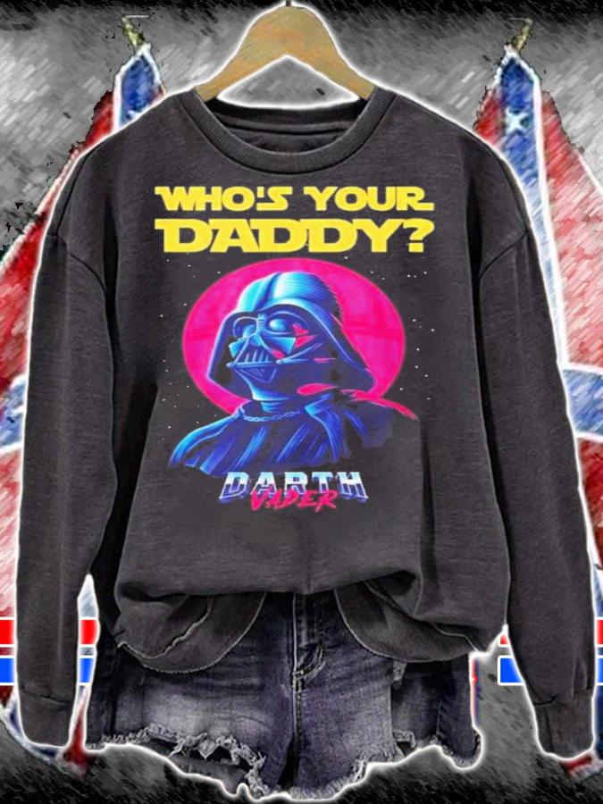 Star Wars Who's Your Daddy Darth Vader 2022 Shirt