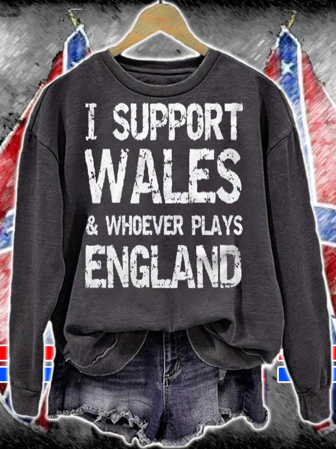 Funny Welsh Rugby I Support Wales & Whoever Plays England Premium Shirt