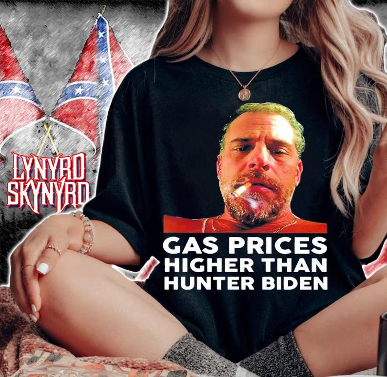 Gas Price Higher Than Hunter Biden Shirt woman shirt