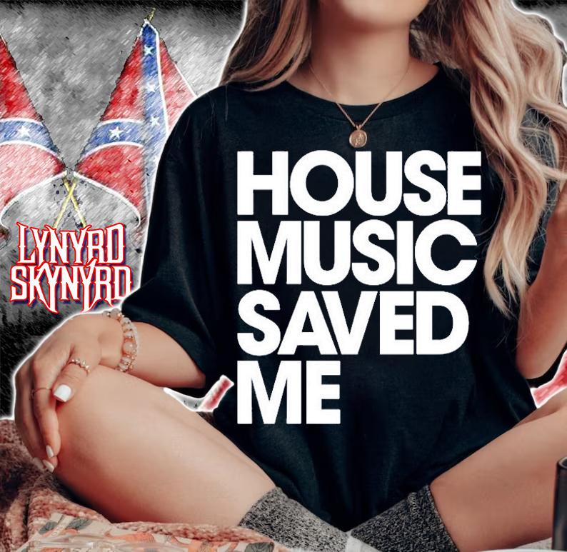 House Music Saved Me T-Shirt