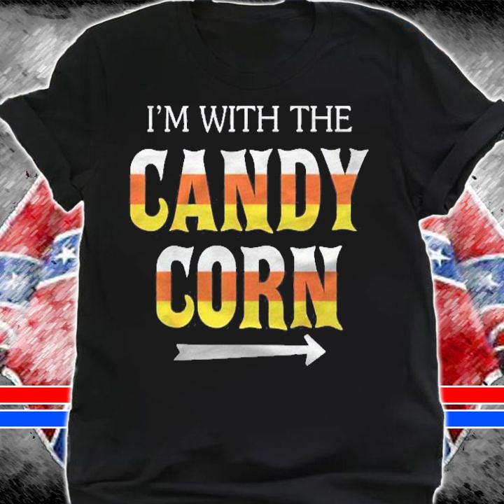 Im With The Candy Corn Halloween Gift Shirt shirt