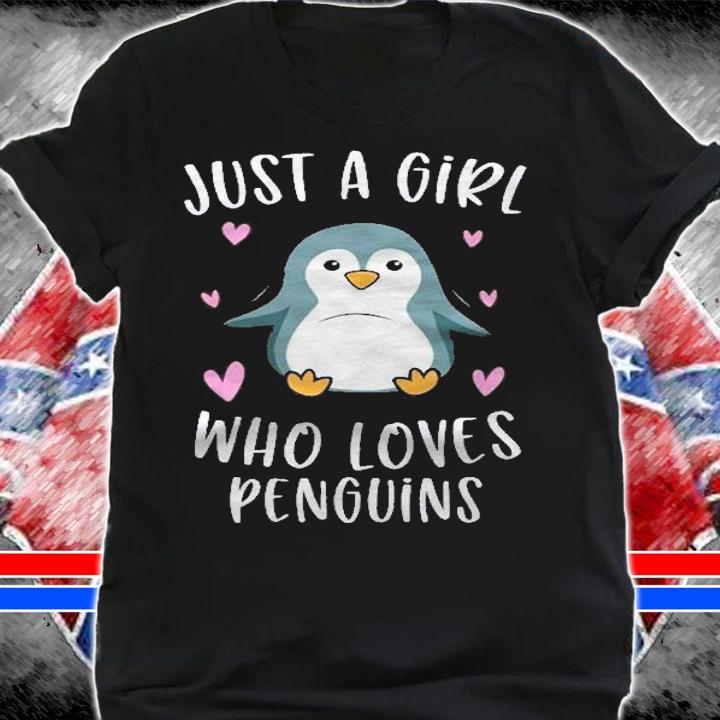 Just A Girl Who Loves Penguins Funny Penguin Gifts For Girls Pullover shirt shirt