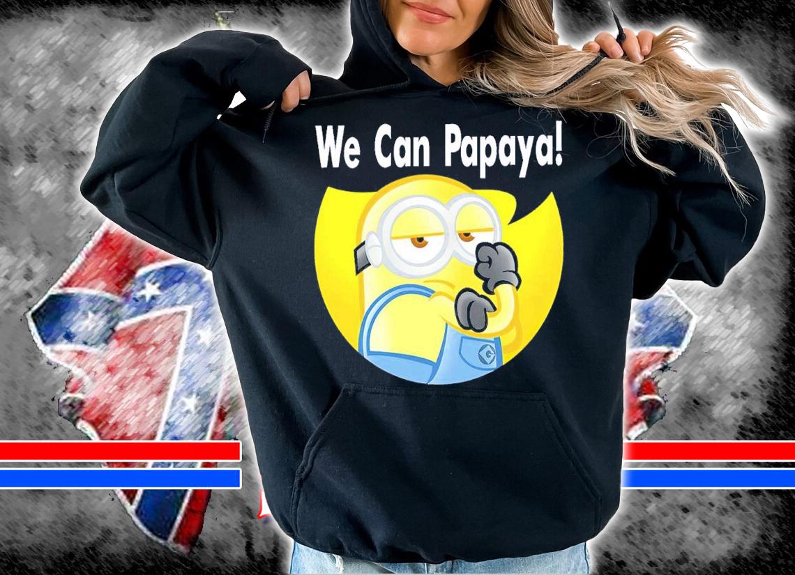 Minion We Can Papaya Shirt hoodie