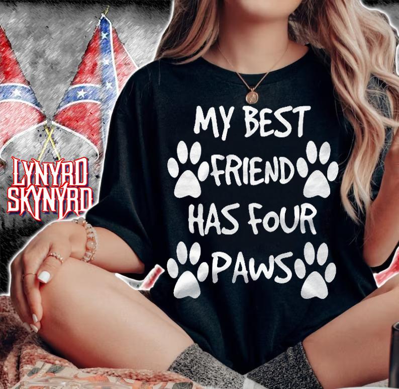 My Best Friend Has Four Paws Dog Lovers Gift Shirt woman shirt