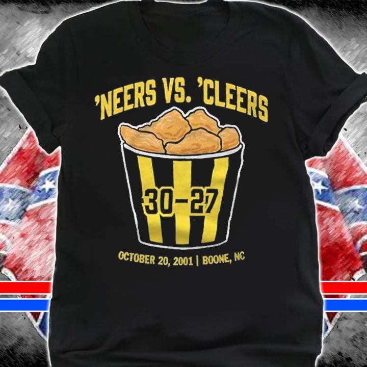Neers Vs. 'Cleers 30-27 October 20 2021 Boone Nc T-shirt shirt