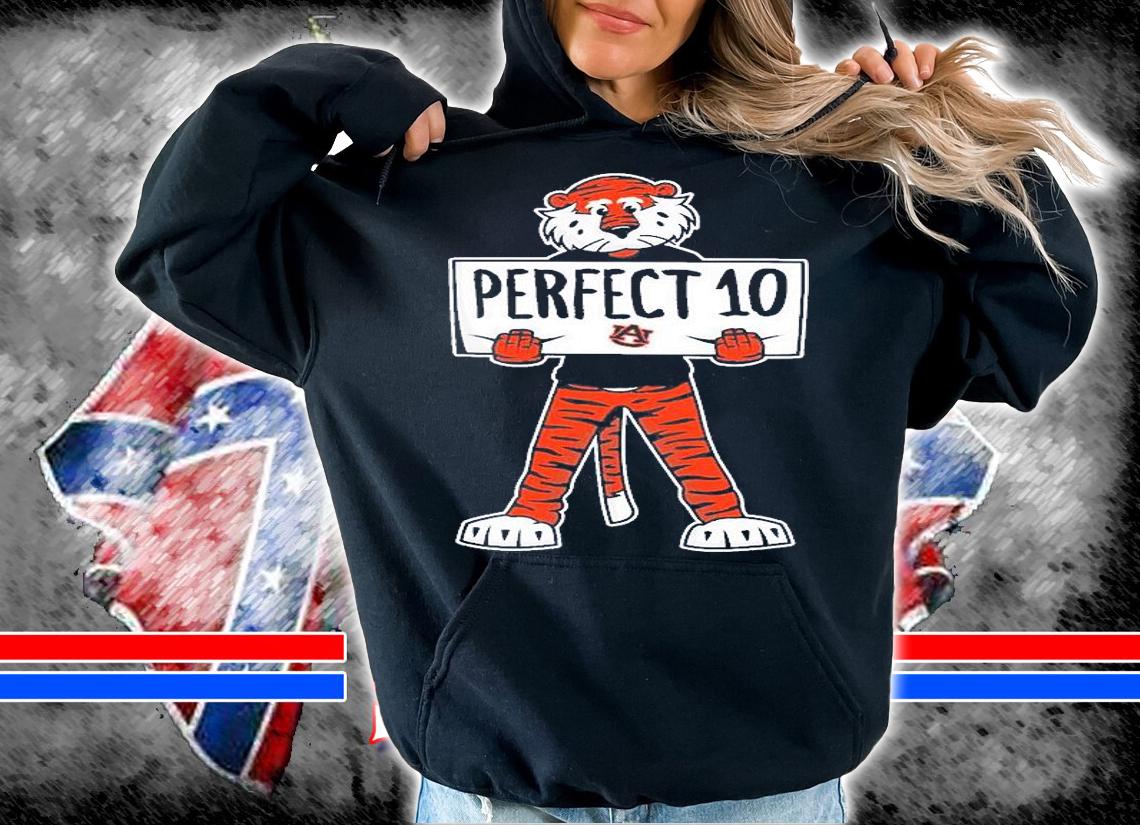 Perfect 10 Auburn Tigers T-Shirt hoodie