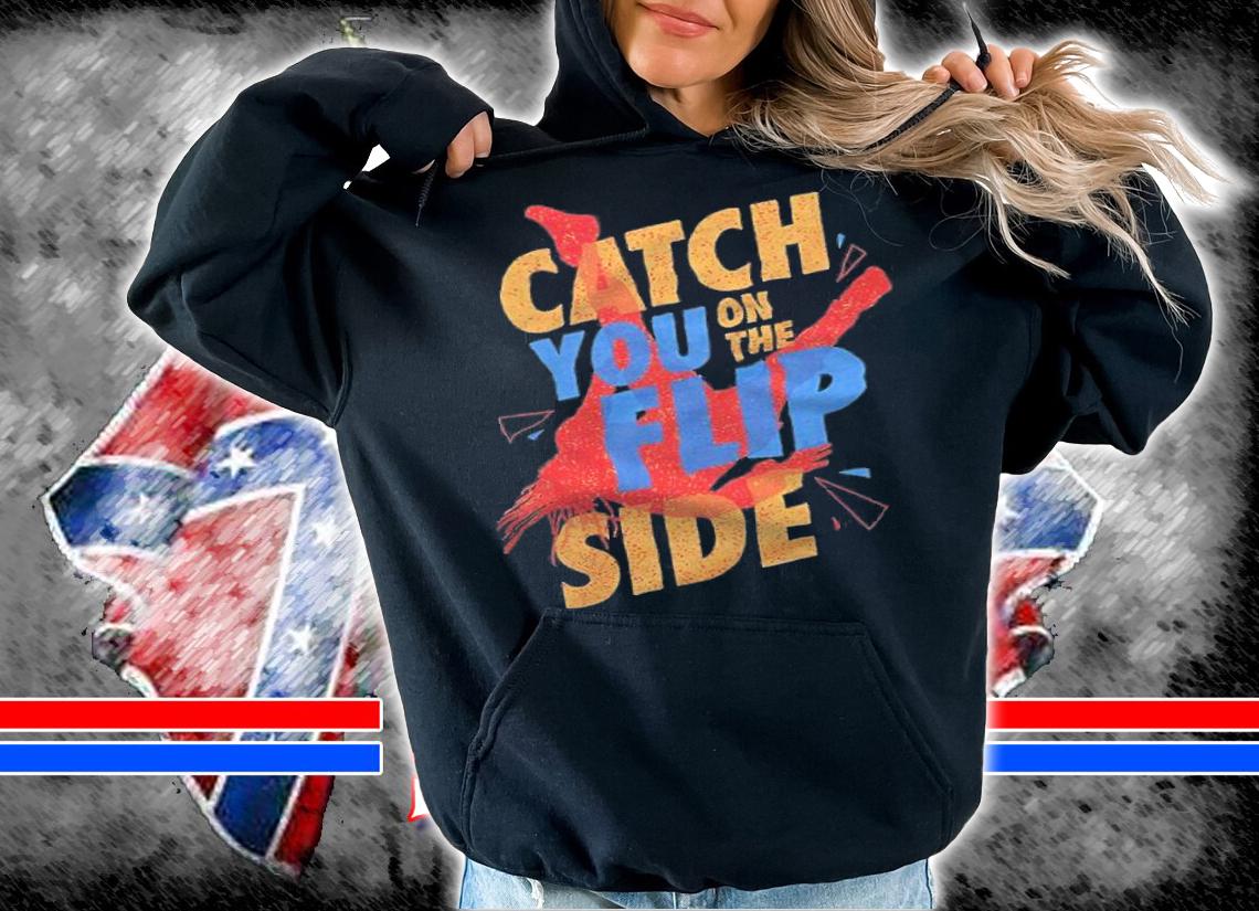 Reggie Catch You on the Flip Side Shirt