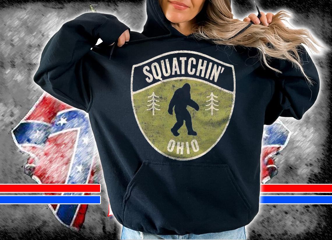 Vintage Sasquatch Squatchin Ohio Big Foot Hunting Shirt hoodie