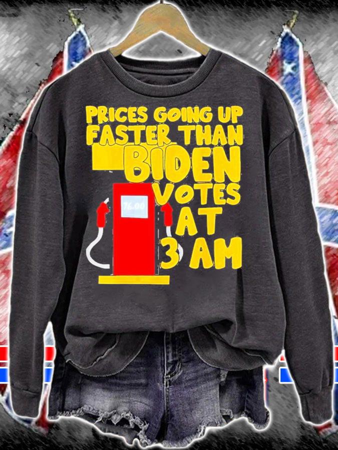 Gas Prices Going Up Faster Than Biden Votes At 3 Am Shirt