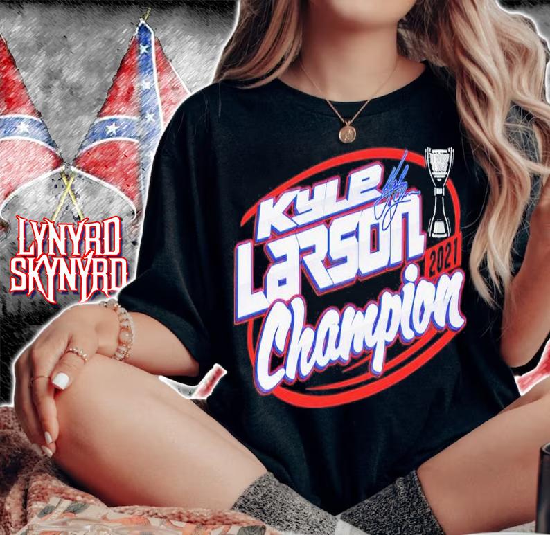 Kyle Larson Champion 2021 Shirt woman shirt