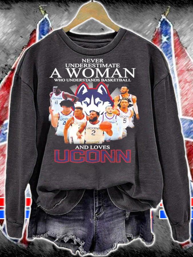 Never Underestimate A Woman Who Understands Basketball And Loves UConn Huskies Signatures Shirt sweatshirt