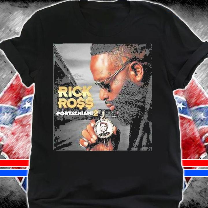 Rick Ross Port Of Miami 2 T-Shirt shirt