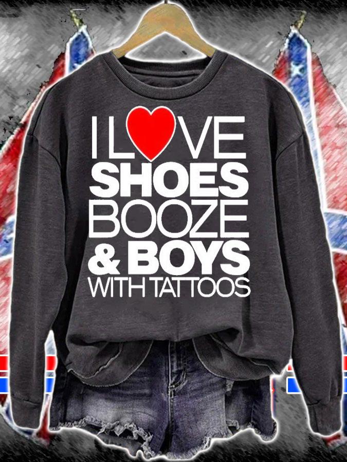 I Love Shoes Booze And Boys With Tattoo T-Shirt