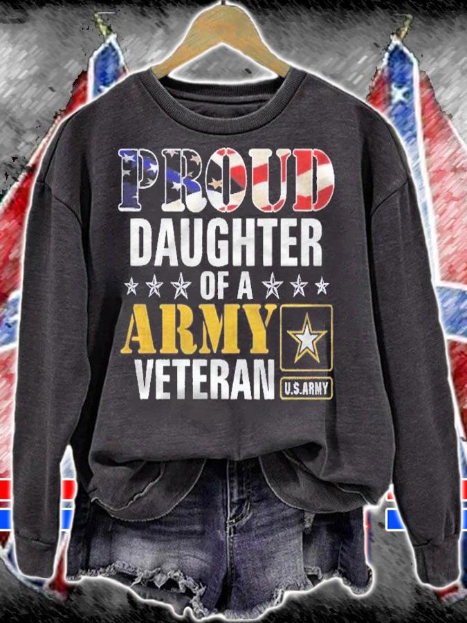 Proud Daughter Of A Army Veteran American Flag Military Gift Pullover Shirt sweatshirt