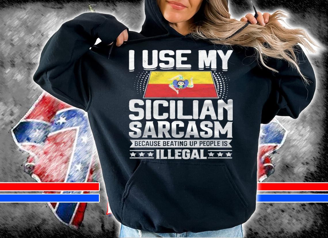 Sicilian Shirt Funny National Proud Shirt hoodie