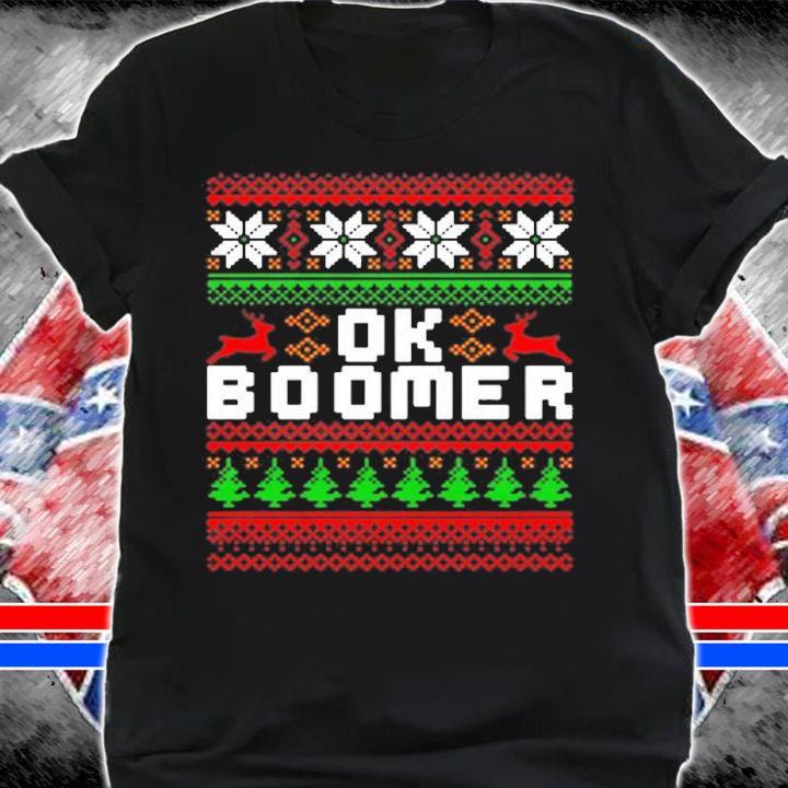Ok Boomer Christmas Sweater Funny Baby Boomer Millennial T-Shirt shirt