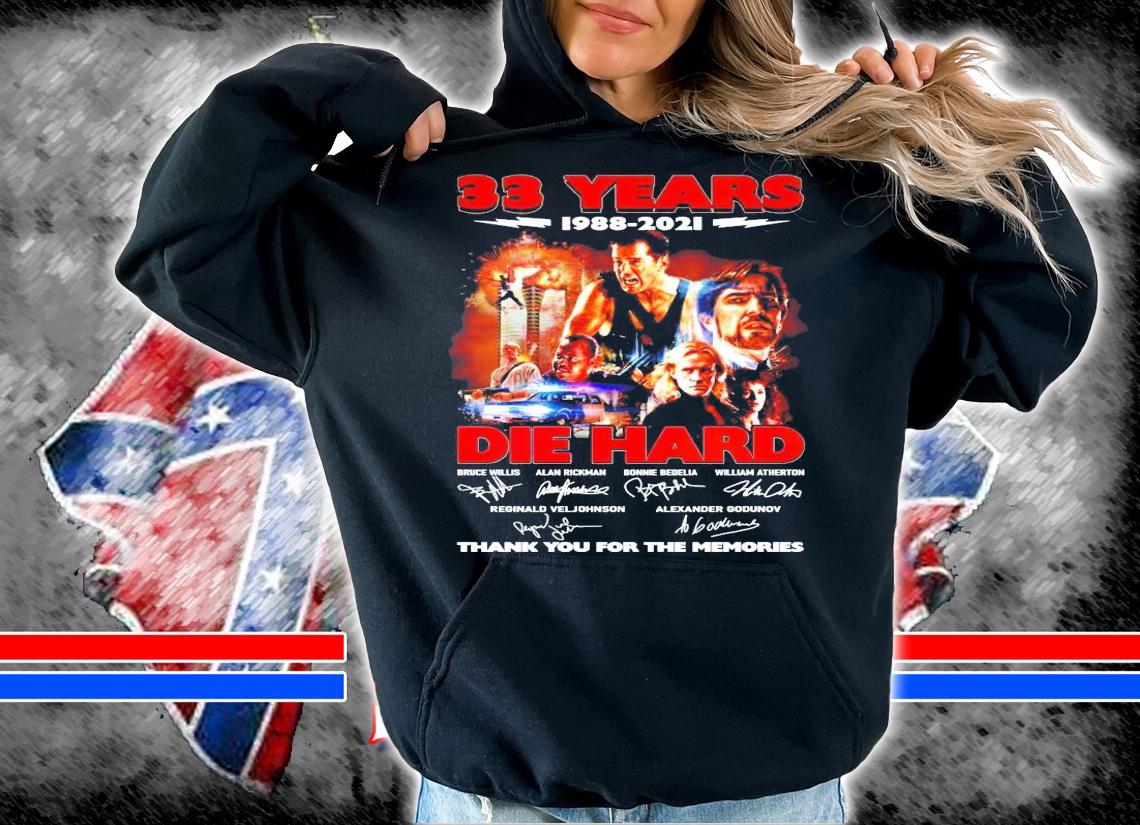 33 years 1988-2021 Die Hard signature shirt hoodie