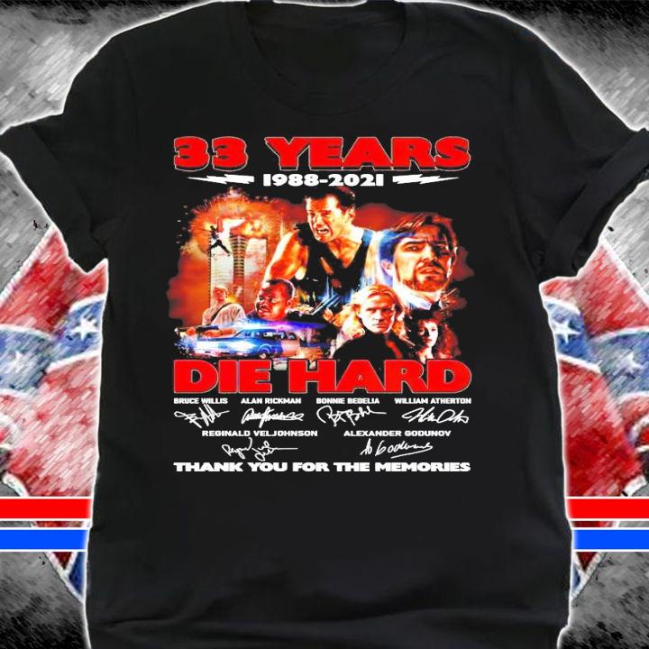 33 years 1988-2021 Die Hard signature shirt shirt