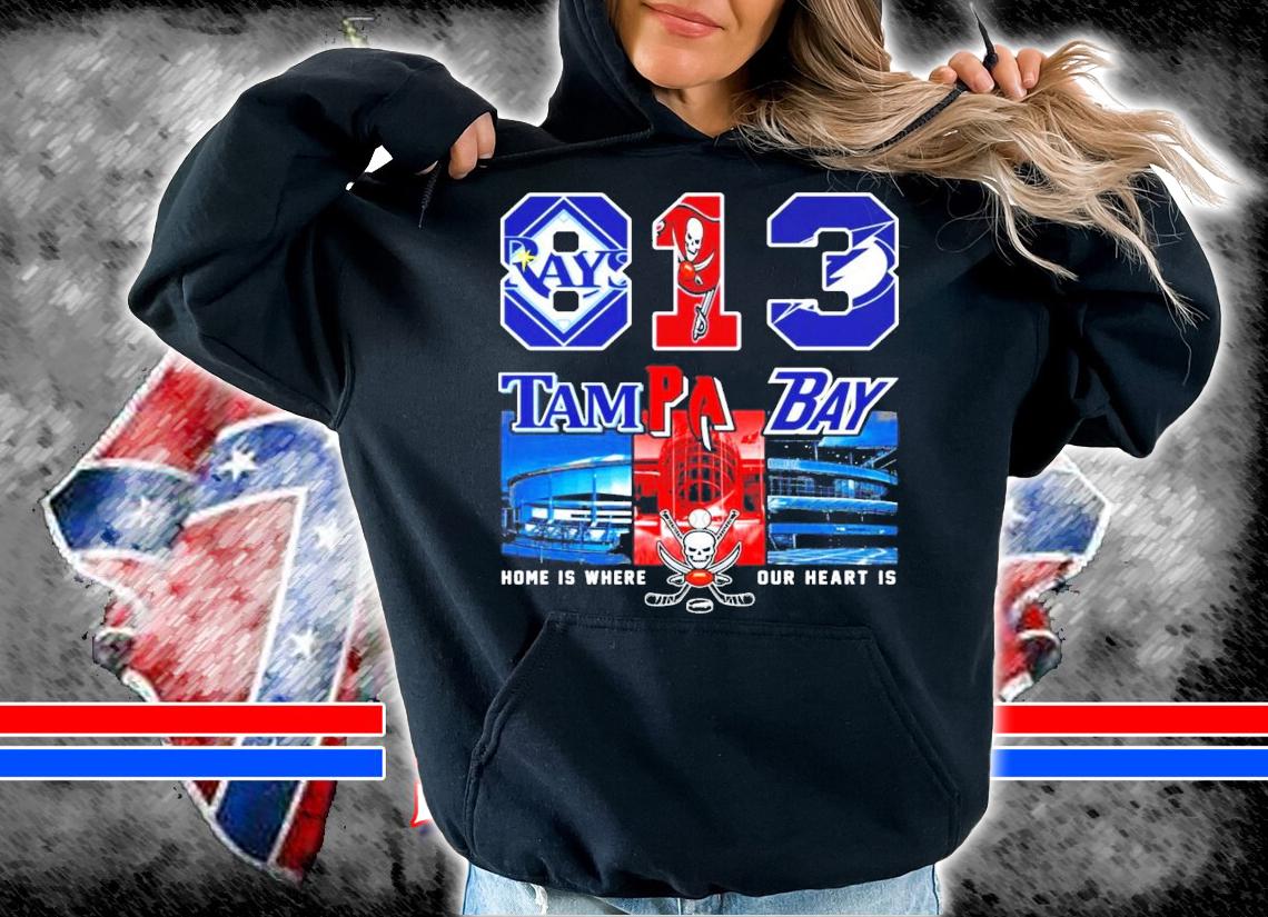 813 Tampa Bay home is where our heart is shirt