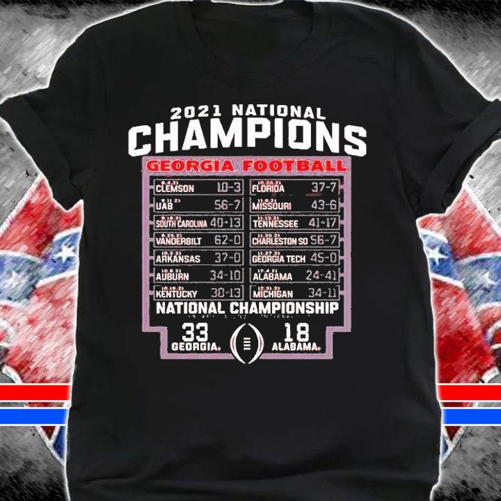 Georgia Bulldogs 2021 National Champions Schedule Score T-Shirt shirt