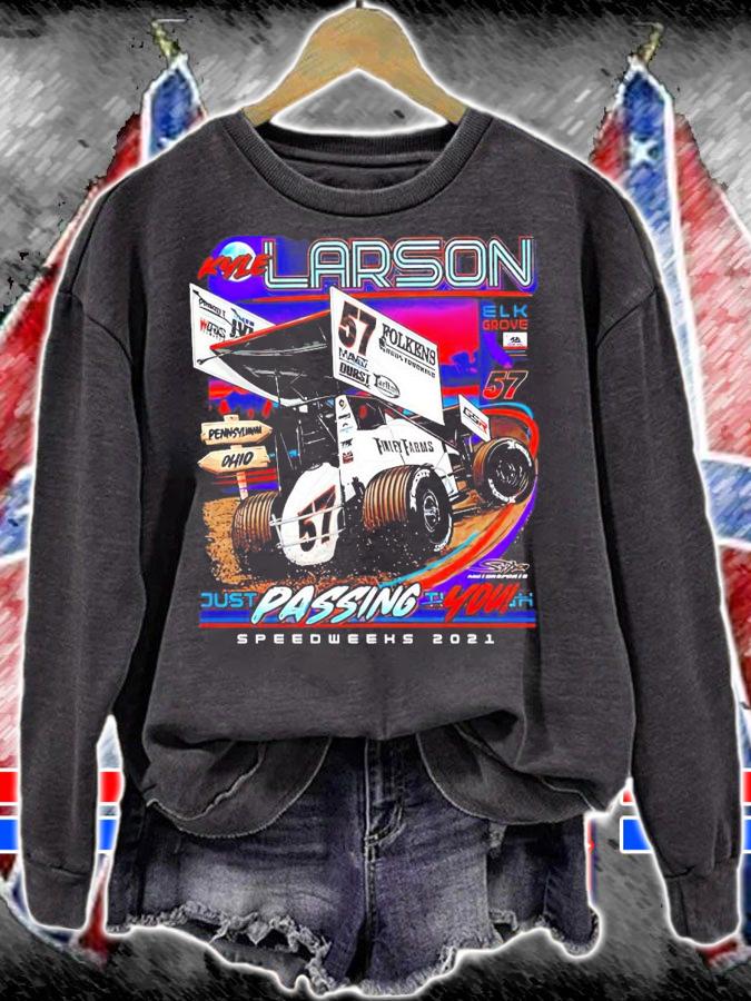 Men's Kyle Larson ELK Grove just Passing I you shirt sweatshirt