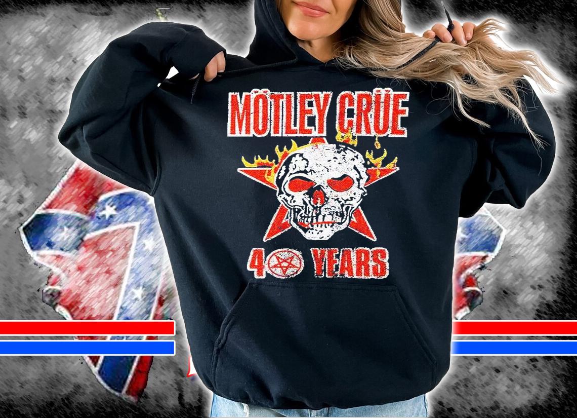 Motley Crue 40 years T-shirt hoodie