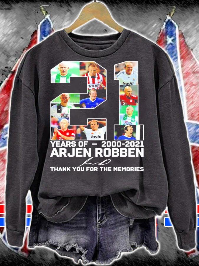 21 years of 2000-2021 Arjen Robben signature shirt sweatshirt