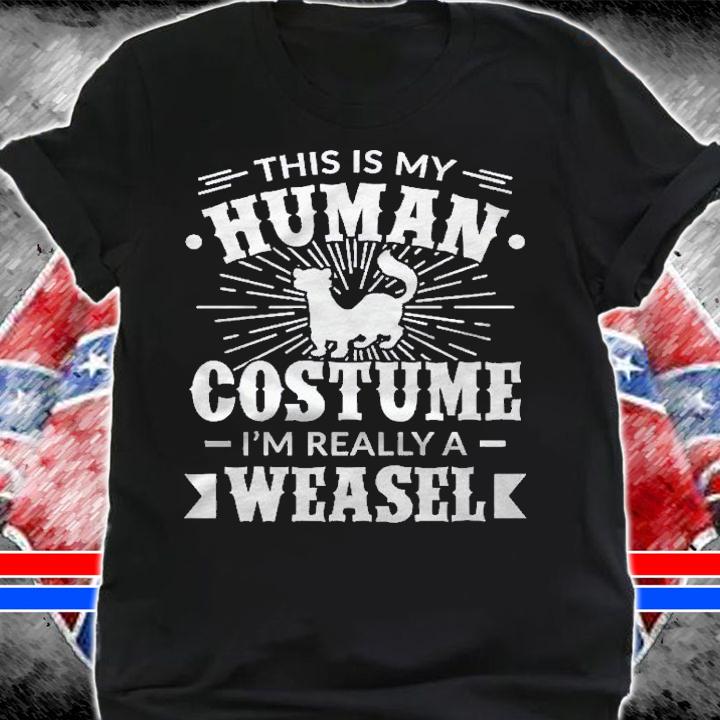 Human Costume Im Really A Weasel Halloween Gift Baseball Sleeve Shirt shirt